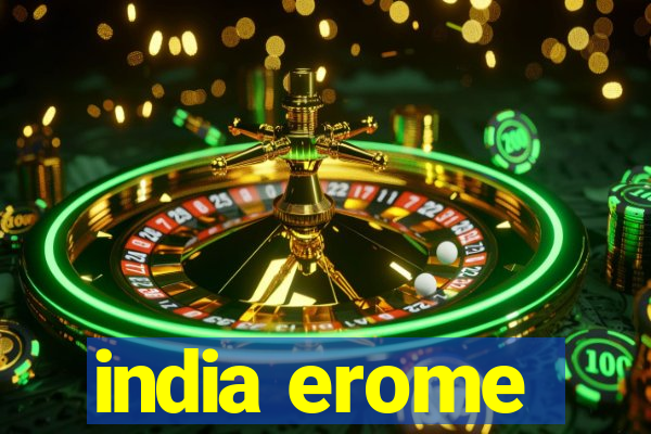 india erome